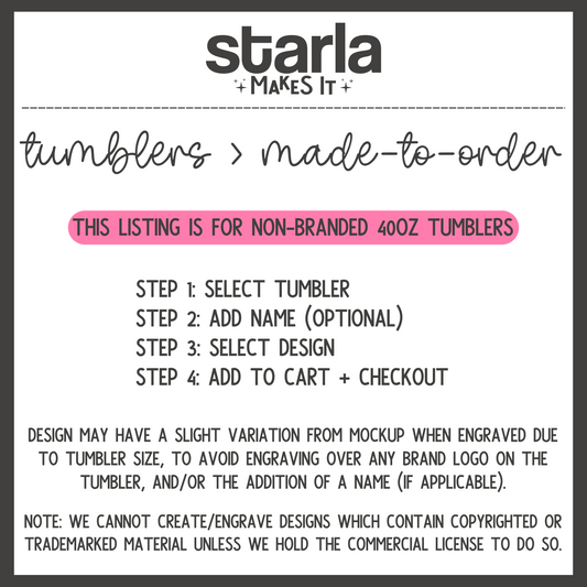 Tumblers Made-to-Order Instructions